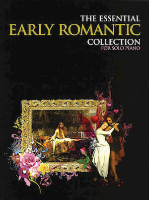 The Essential Early Romantic Collection The Essential Early Romantic Collection