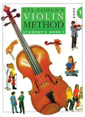 Eta Cohen: Violin Method Book 1 – Student’s Book Eta Cohen: Violin Method Book 1 – Student’s Book