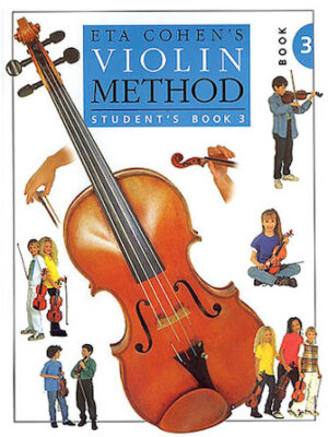 Eta Cohen: Violin Method Book 3 – Student’s Book Eta Cohen: Violin Method Book 3 – Student’s Book