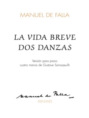 La Vida Breve Dos Danzas La Vida Breve Dos Danzas