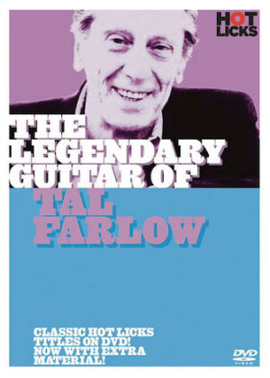 The Legendary Guitar of Tal Farlow The Legendary Guitar of Tal Farlow
