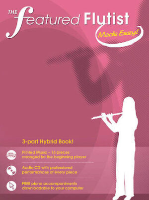 The Featured Flutist Made Easy The Featured Flutist Made Easy