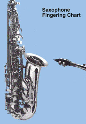 Saxophone Fingering Chart Saxophone Fingering Chart