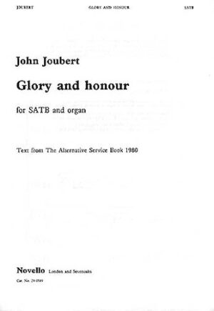 John Joubert: Glory And Honour John Joubert: Glory And Honour