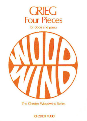 Edvard Grieg: Four Pieces for Oboe and Piano Edvard Grieg: Four Pieces for Oboe and Piano