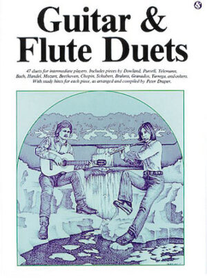 Guitar and Flute Duets Guitar and Flute Duets