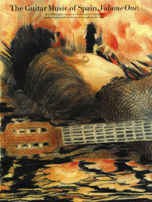 The Guitar Music of Spain – Volume 1