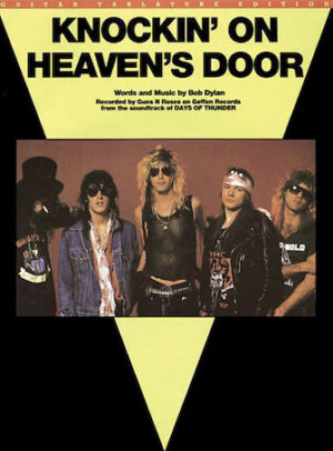 Knockin’ On Heaven’s Door Knockin’ On Heaven’s Door