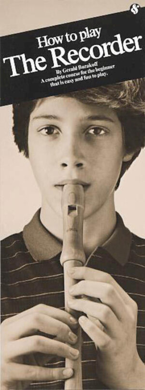 How to Play the Recorder How to Play the Recorder