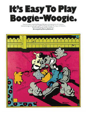 It’s Easy to Play Boogie-Woogie It’s Easy to Play Boogie-Woogie