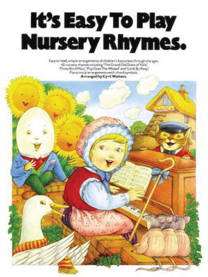 It’s Easy to Play Nursery Rhymes It’s Easy to Play Nursery Rhymes