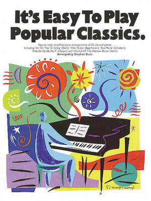 It’s Easy to Play Popular Classics It’s Easy to Play Popular Classics