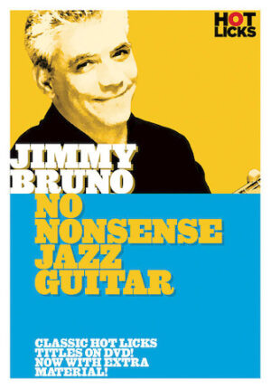 Jimmy Bruno – No Nonsense Jazz Guitar Jimmy Bruno – No Nonsense Jazz Guitar