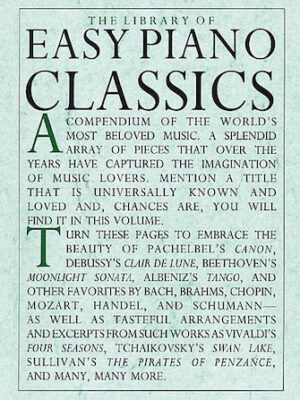 Library of Easy Piano Classics Library of Easy Piano Classics