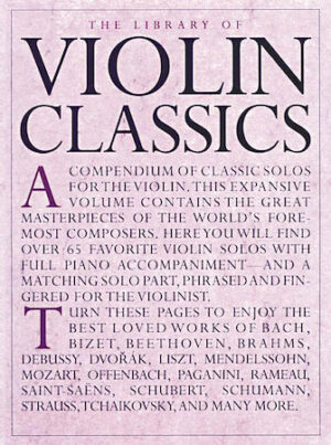 The Library of Violin Classics The Library of Violin Classics