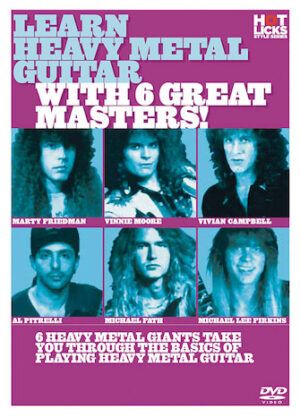 Learn Heavy Metal Guitar with 6 Great Masters! Learn Heavy Metal Guitar with 6 Great Masters!
