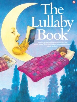 The Lullaby Book The Lullaby Book