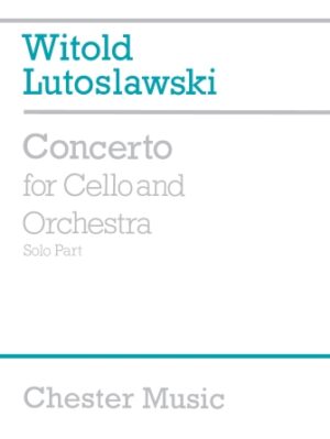 Concerto for Cello and Orchestra Concerto for Cello and Orchestra