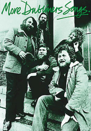 More Dubliners’ Songs