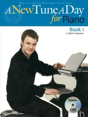 A New Tune a Day – Piano, Book 1 A New Tune a Day – Piano, Book 1