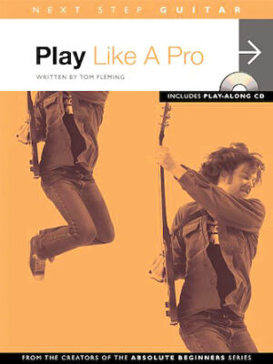 Next Step Guitar – Play Like a Pro Next Step Guitar – Play Like a Pro