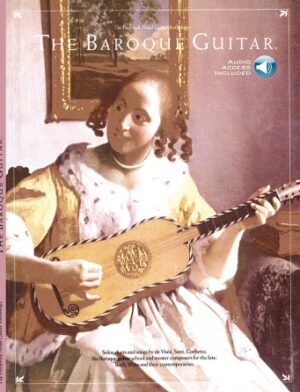 The Baroque Guitar The Baroque Guitar