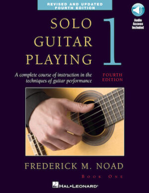 Solo Guitar Playing – Book 1, 4th Edition Solo Guitar Playing – Book 1, 4th Edition