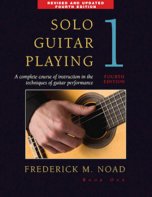 Solo Guitar Playing – Book 1, 4th Edition Solo Guitar Playing – Book 1, 4th Edition