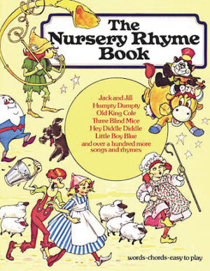 The Nursery Rhyme Book The Nursery Rhyme Book