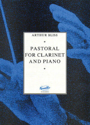 Pastoral for Clarinet and Piano Pastoral for Clarinet and Piano