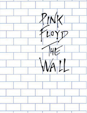 Pink Floyd – The Wall Pink Floyd – The Wall