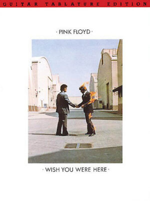 Pink Floyd – Wish You Were Here Pink Floyd – Wish You Were Here