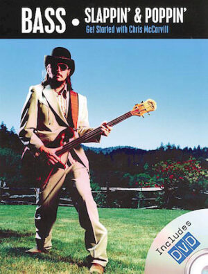 Chris McCarvill – Bass Slappin’ and Poppin’