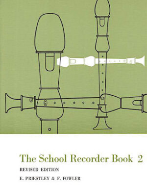 The School Recorder – Book 2 The School Recorder – Book 2