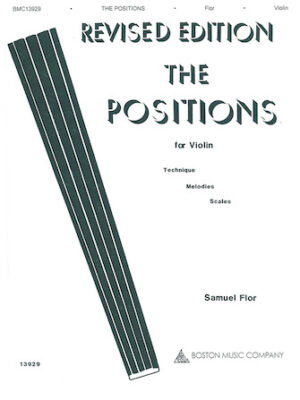 The Positions for Violin The Positions for Violin