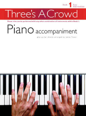 Three’s a Crowd – Book 1 (Easy Intermediate) Three’s a Crowd – Book 1 (Easy Intermediate)