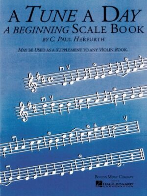 A Tune a Day – Violin A Tune a Day – Violin
