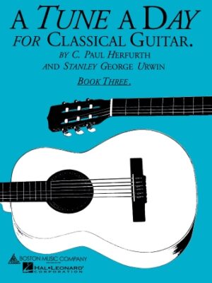 A Tune a Day – Classical Guitar A Tune a Day – Classical Guitar