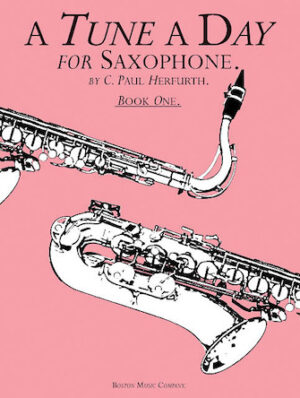 A Tune a Day – Saxophone A Tune a Day – Saxophone