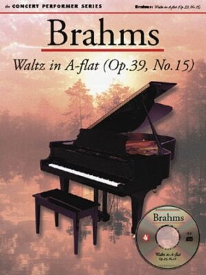 Brahms: Waltz in A Flat (Op. 39, No. 15) Brahms: Waltz in A Flat (Op. 39, No. 15)