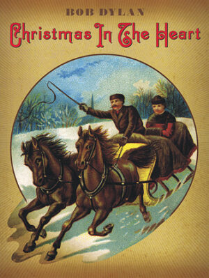 Bob Dylan – Christmas in the Heart Bob Dylan – Christmas in the Heart