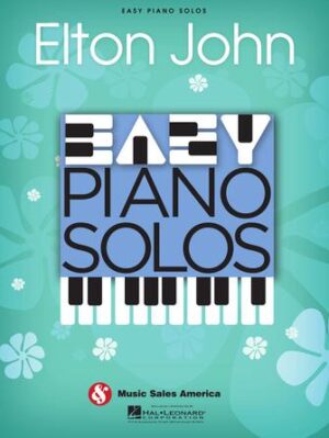 Elton John – Easy Piano Solos Elton John – Easy Piano Solos