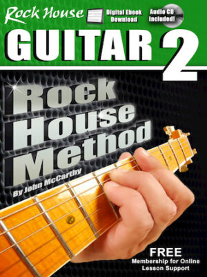 The Rock House Method: Learn Guitar 2 The Rock House Method: Learn Guitar 2