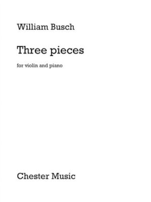 3 Pieces for Violin and Piano 3 Pieces for Violin and Piano