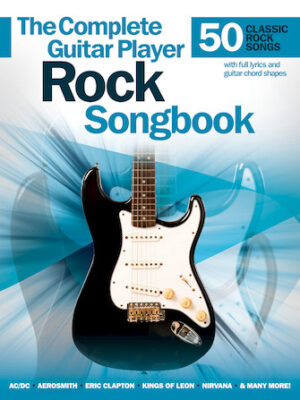 Complete Guitar Player Rock Songbook Complete Guitar Player Rock Songbook