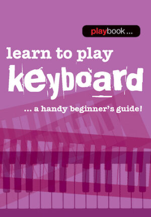 Playbook – Learn to Play Keyboard Playbook – Learn to Play Keyboard