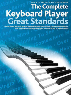 The Complete Keyboard Player – Great Standards The Complete Keyboard Player – Great Standards