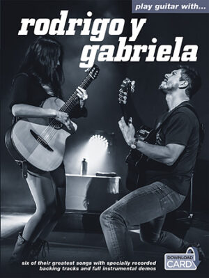 Play Guitar with Rodrigo y Gabriela Play Guitar with Rodrigo y Gabriela