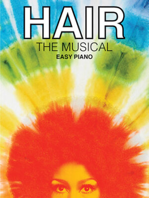Hair – The Musical Hair – The Musical