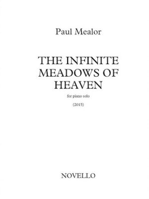 The Infinite Meadows of Heaven The Infinite Meadows of Heaven